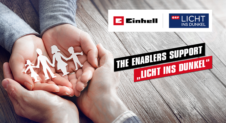 Einhell supports Austria's biggest humanitarian aid campaign "Licht ins Dunkel".