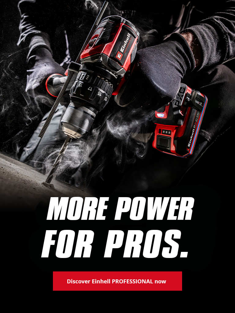 Person using an Einhell cordless power tool, with the slogan “More Power for Pros.”